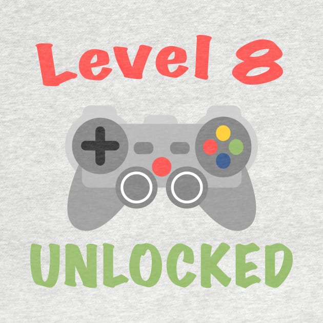 Level 8 Birthday, 8th Birthday, Funny Gamer Birthday, 8th Birthday Boy, Video Game Birthday, Level 8 Unlocked by designs4up